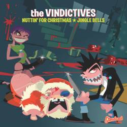 The Vindictives : Nuttin' For Christmas - Jingle Bells